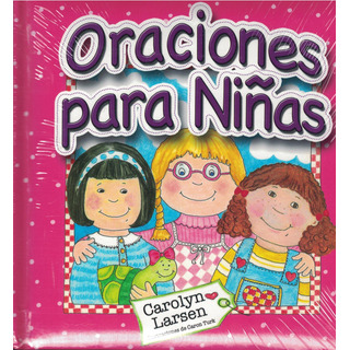 Oraciones Para Niñas Oraciones Para Niñas