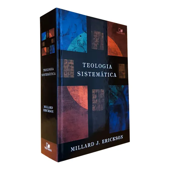 Teologia Sistemática | Millard J. Erickson