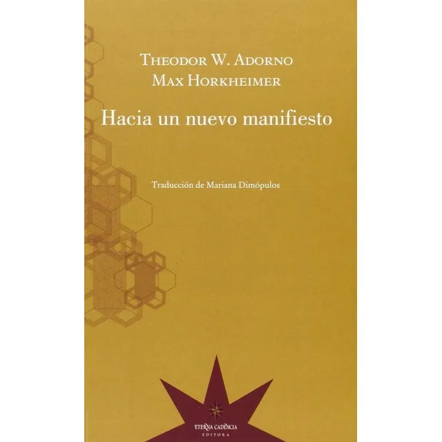 Hacia Un Nuevo Manifiesto Adorno - Horkheimer 