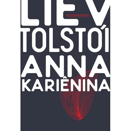 Livro Anna Kariênina Por Liev Tolstoi Em Português E Capa Dura, 2017 Por Editora Companhia Das Letras