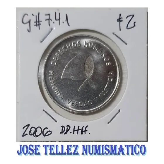 Moneda Argentina 2 Pesos Conmemorativa Año 2006 Dd.hh Palerm