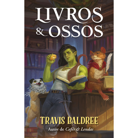 Livros & Ossos Série Cafés & Lendas Travis Baldree Intrínseca Capa Mole Em Português Livros & Ossos Série Cafés & Lendas Travis Baldree Intrínseca Capa Mole Em Português