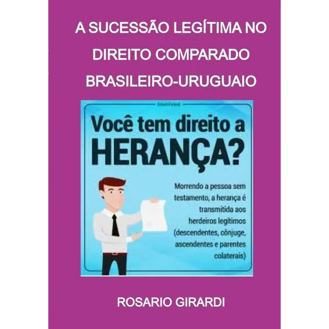 A Sucessão Legítima No Direito Comparado Brasileiro-uruguaio