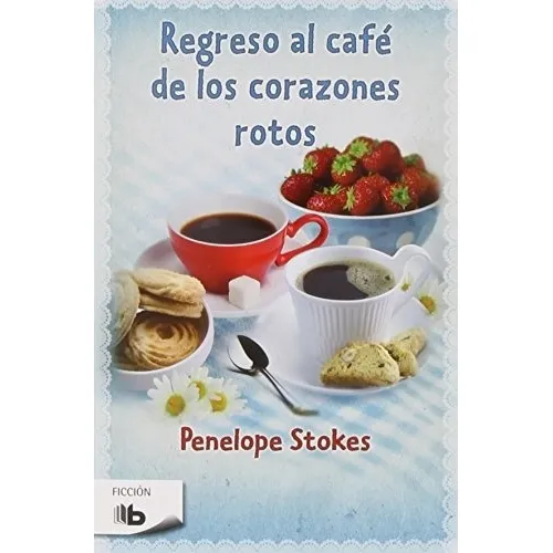 Regreso Al Café De Los Corazones Rotos - Stokes, Paredes Las