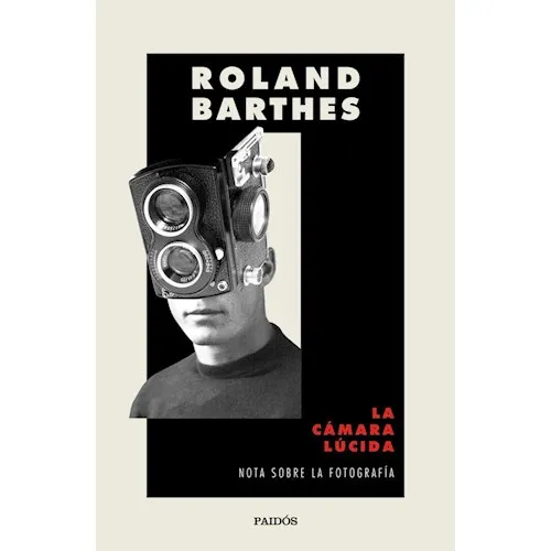 La Cámara Lucida - Roland Barthes