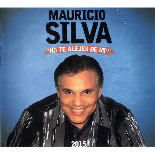 Cd Original Salsa Mauricio Silva No Te Alejes De Mi