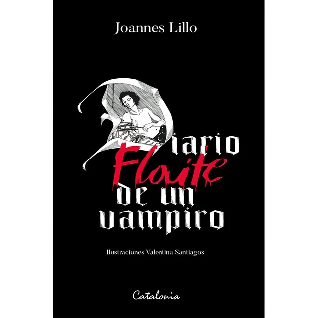 Diario Flaite De Un Vampiro - Joannes Lillo
