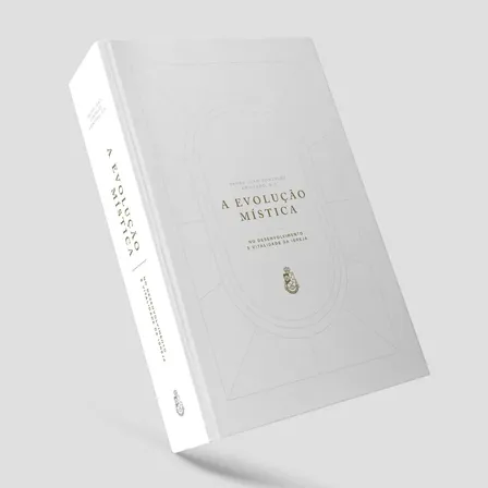 A Evolução Mística - Padre Arintero