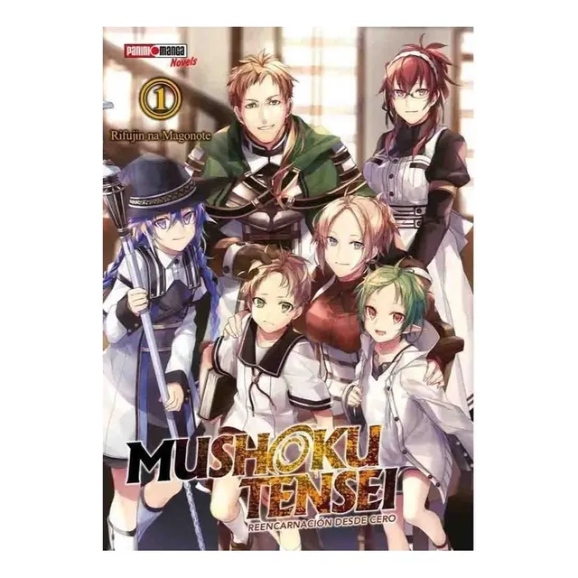 Mushoku Tensei: Reencarnación Desde Cero 01 (novela) - Rifuj