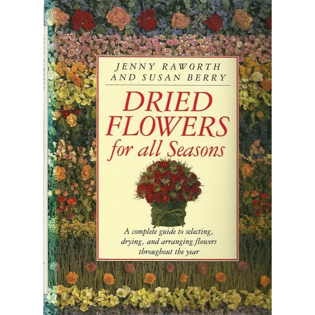 Dried Flowers For All Seasons