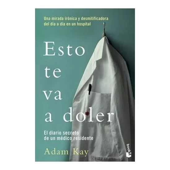 Libro - Esto Te Va A Doler - Kay, Adam