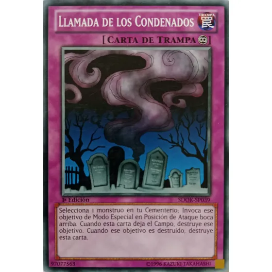 Yugioh! Llamada De Los Condenados Sdok-sp039 1ra Ed Común