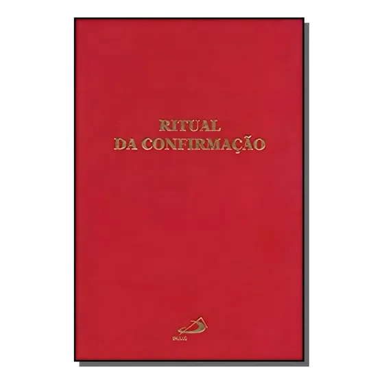 Ritual Da Confirmação, De Sagrada Congregação Para O Cul. Editora Paulus, Capa Mole Em Português, 2021