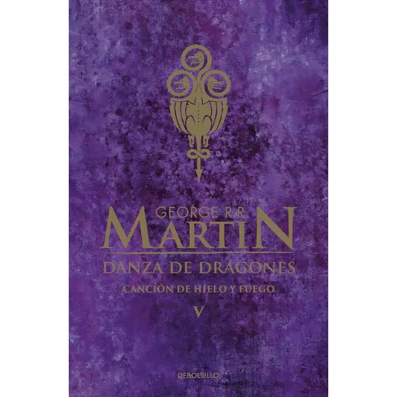 Danza De Dragones (canción De Hielo Y Fuego 5) George Martin