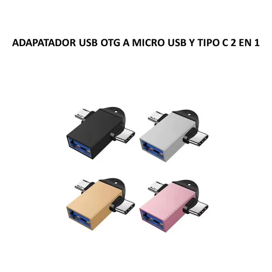 Adapatador Usb Otg A Micro Usb Y Tipo C 2 En 1