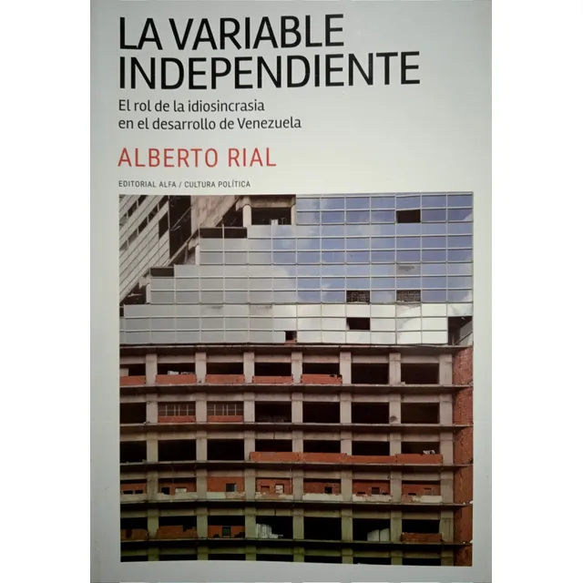 El Rol De La Idiosincrasia En El Desarrollo De Venezuela 