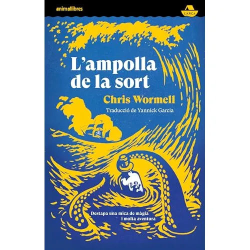 Libro L'ampolla De La Sort De Wormell, Chris Animallibres, S