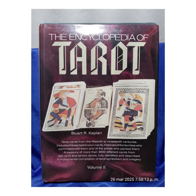 The Encyclopedia Of Tarot Vol.2