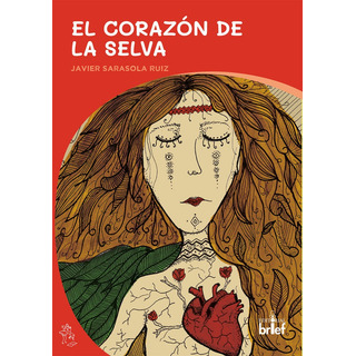 Libro El Corazon De La Selva - Sarasola Ruiz, Javier Libro El Corazon De La Selva - Sarasola Ruiz, Javier