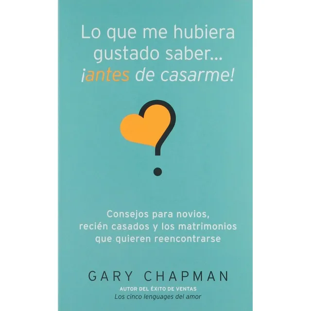 Paq 2 Libros Lo Que Me Hubiera Gustado Saber Antes De Casarm
