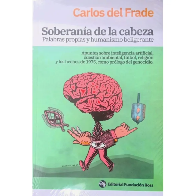 Soberania De La Cabeza - Carlos Del Frade