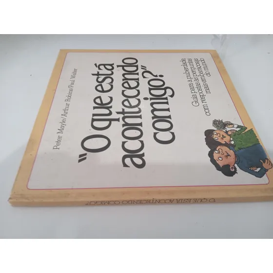 Livro O Que Está Acontecendo Comigo?
