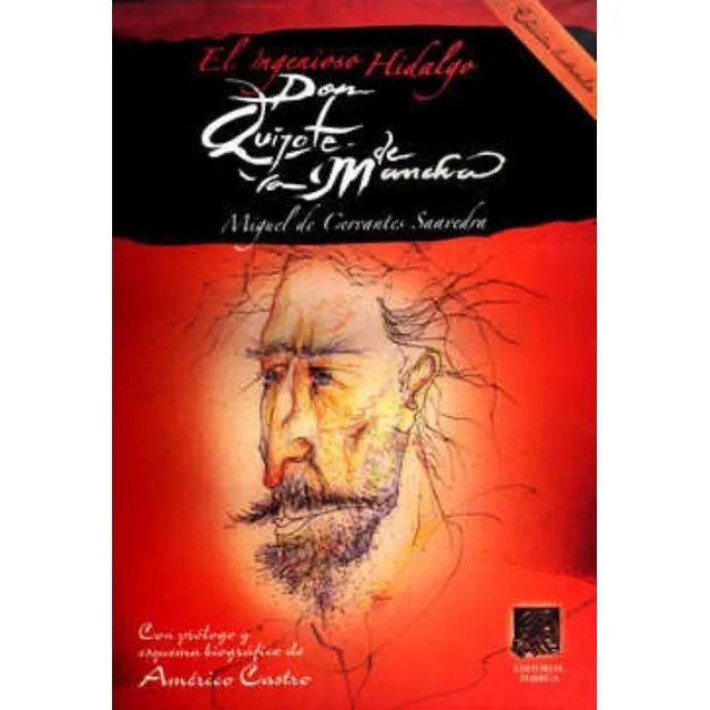 Ingenioso Hidalgo Don Quijote De La Mancha (edicion Ilustrada), De Miguel De Cervantes Saavedra. Editorial Porrua