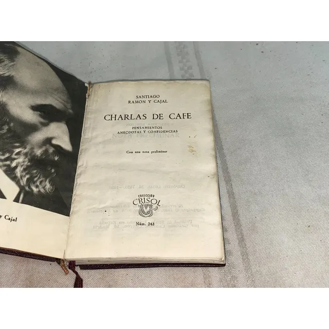 Charlas De Café- Santiago Ramon Y Cajal- Crisol