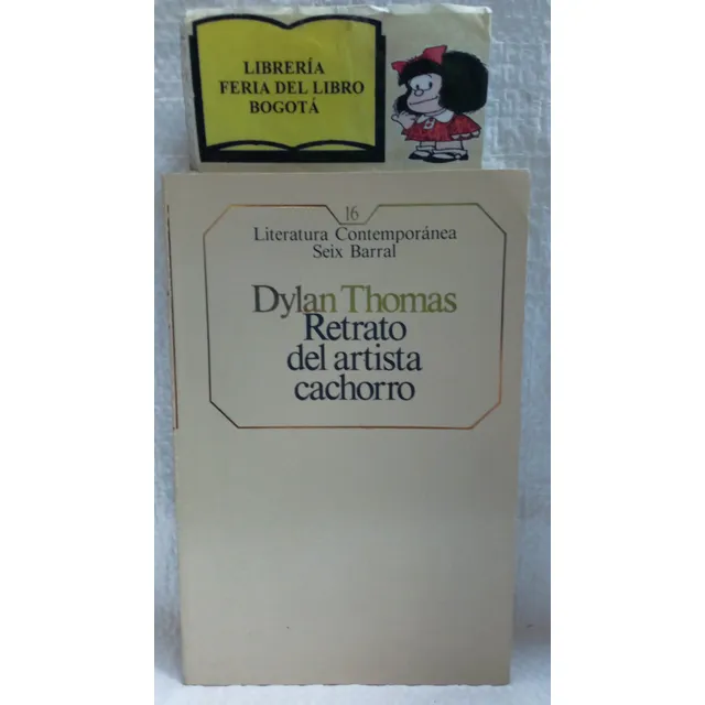 Dylan Thomas - Retrato Del Artista Cachorro - Novela - 1985