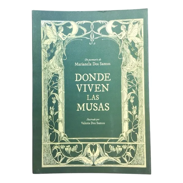 Donde Viven Las Musas - Marianela Dos Santos (a)