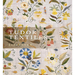 Libro Tudor Textiles - Eleri Lynn Libro Tudor Textiles - Eleri Lynn