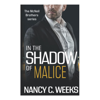 Libro: In The Shadow Of Malice Book 3: Shadows And (the Mcn Libro: In The Shadow Of Malice Book 3: Shadows And (the Mcn