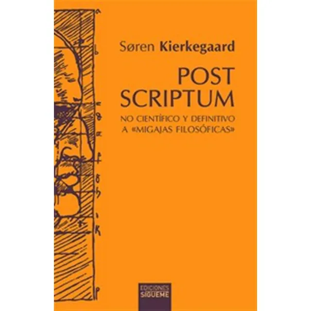  Post Scrptum  -  Kierkegaard, Soren 