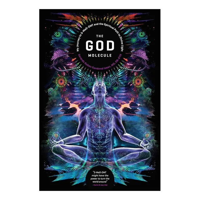 Libro: La Molécula De Dios: 5-meo-dmt Y El Camino Espiritual