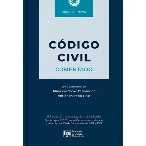 Libro: Código Civil Comentado / Miguel Tom