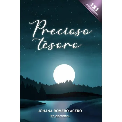 Precioso Tesoro, De Johana Romero Acero. Ita Editorial, Tapa Blanda En Español, 2023