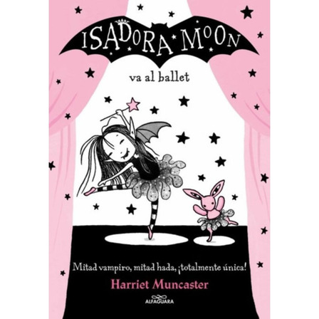 Isadora Moon Va Al Ballet - Harriet Muncaster Isadora Moon Va Al Ballet - Harriet Muncaster