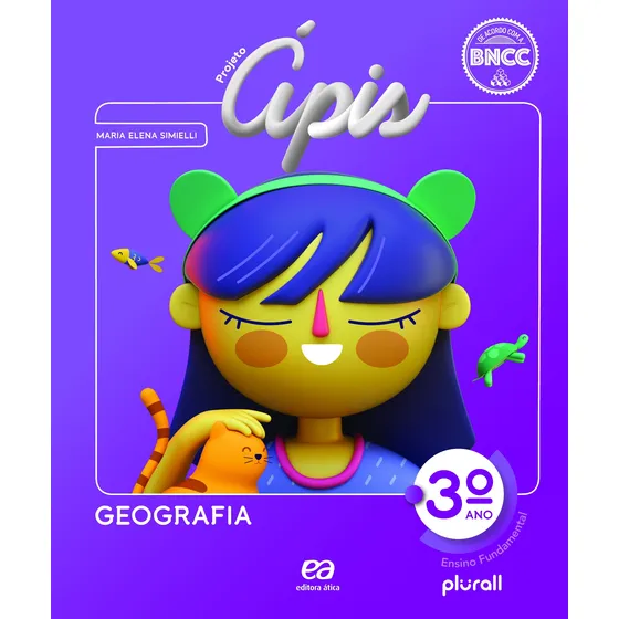 Livro Projeto Ápis Geografia 3º ano de Maria Elena Simielli 2021 Editora Ática Didáticos