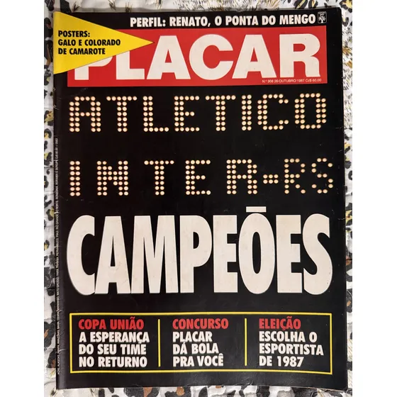 Revista Placar N° 908 - Atlético-mg E Internacional Campeões