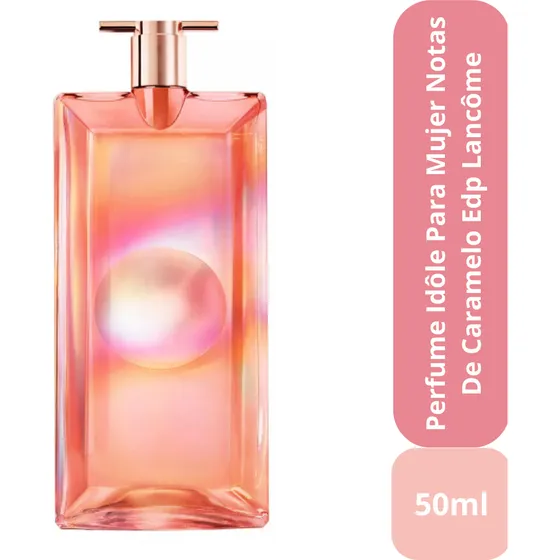 Perfume Idôle Para Mujer Notas De Caramelo Edp 50ml Lancôme