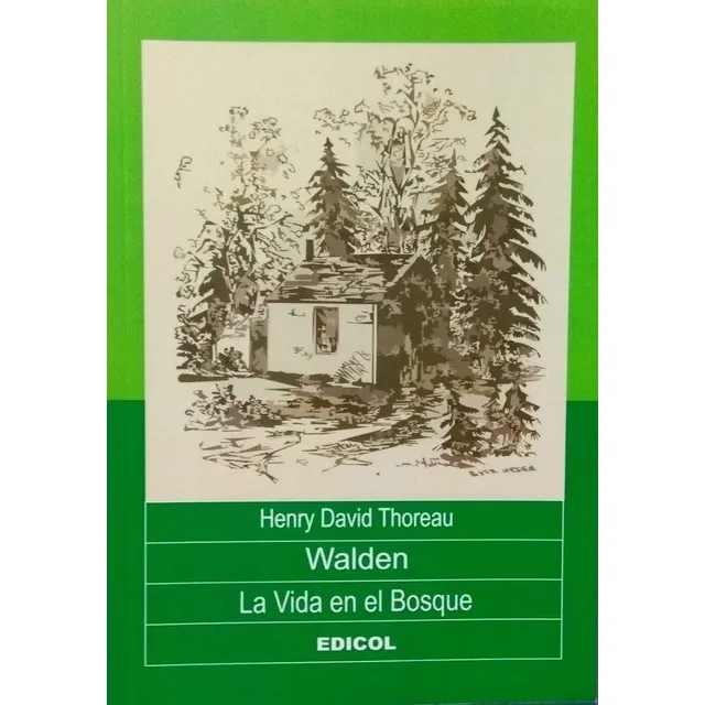 Thoreau Henry David Walden-la Vida En El Bosque