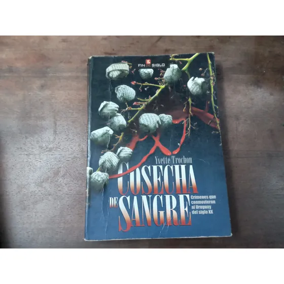 Libro Cosecha De Sangre     Yvette Trochòn