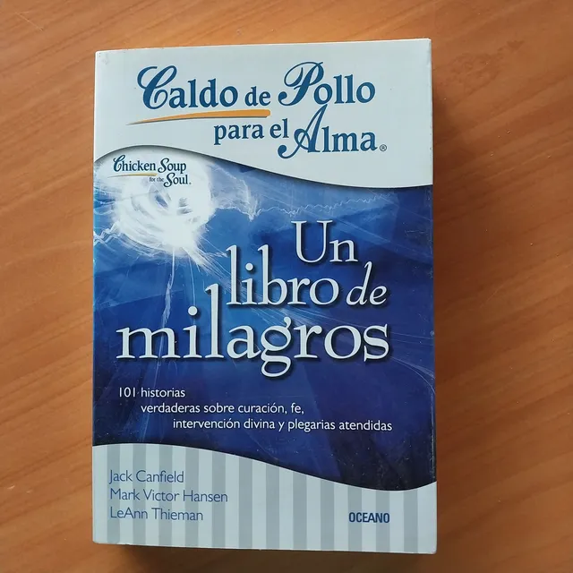 Libro Caldo De Pollo Para El Alma Un Libro De Milagros Fe