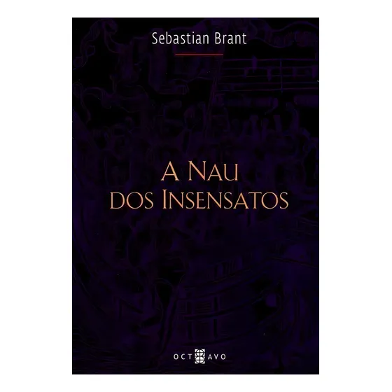 Nau Dos Insensatos, A