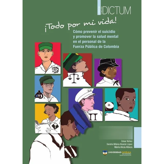 ¡todo Por Mi Vida! Cómo Prevenir El Suicidio Y Promover L...