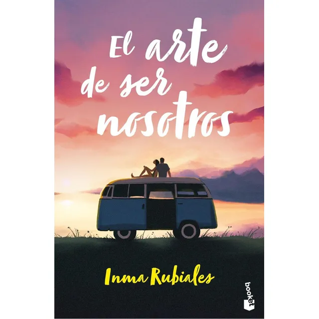 El Arte De Ser Nosotros, De Rubiales, Inma., Vol. 1. Editorial Booket, Tapa Blanda En Spa, 2024