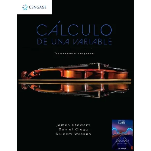 Cálculo De Una Variable. Trascendentes Tempranas + Labs Cálculo 1, De James Stewart. Editorial Cengage, Tapa Blanda En Español, 2021