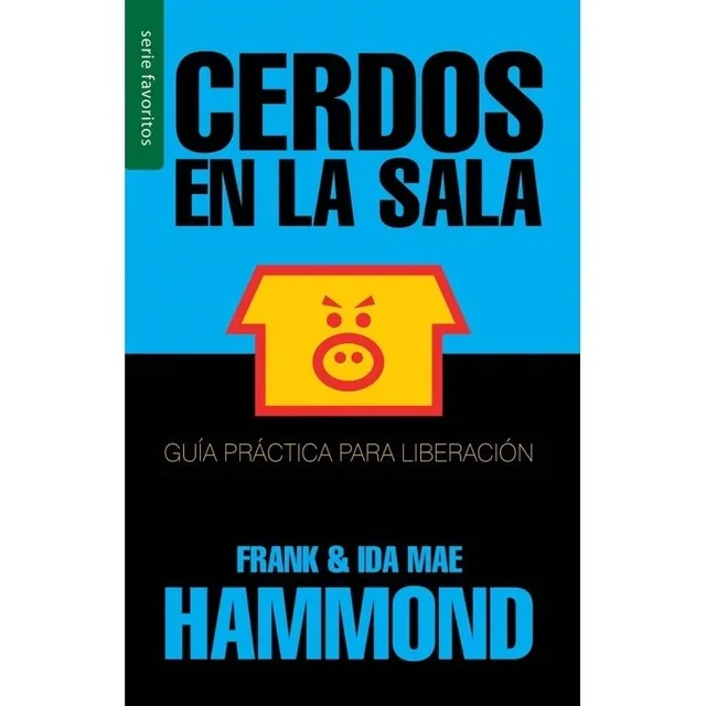 Cerdos En La Sala (bolsillo) - Frank & Ida Mae Hammond