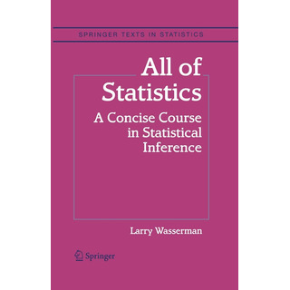 Libro: All Of Statistics: A Concise Course In Statistical In Libro: All Of Statistics: A Concise Course In Statistical In