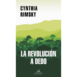 La RevoluciĂłn A Dedo 91n8h La RevoluciĂłn A Dedo 91n8h